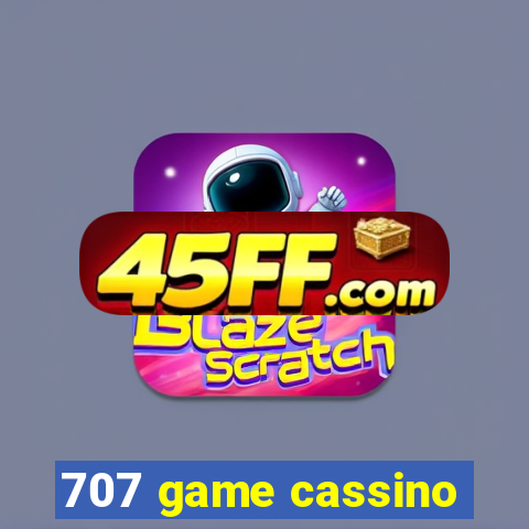 707 game cassino